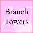 Click here to see details of Branch Towers